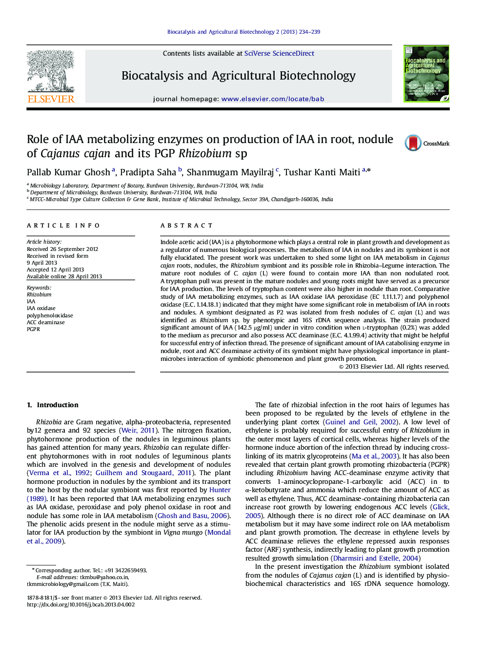 Role of IAA metabolizing enzymes on production of IAA in root, nodule of Cajanus cajan and its PGP Rhizobium sp