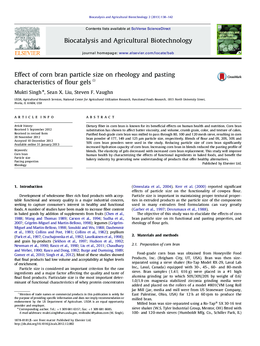 Effect of corn bran particle size on rheology and pasting characteristics of flour gels 