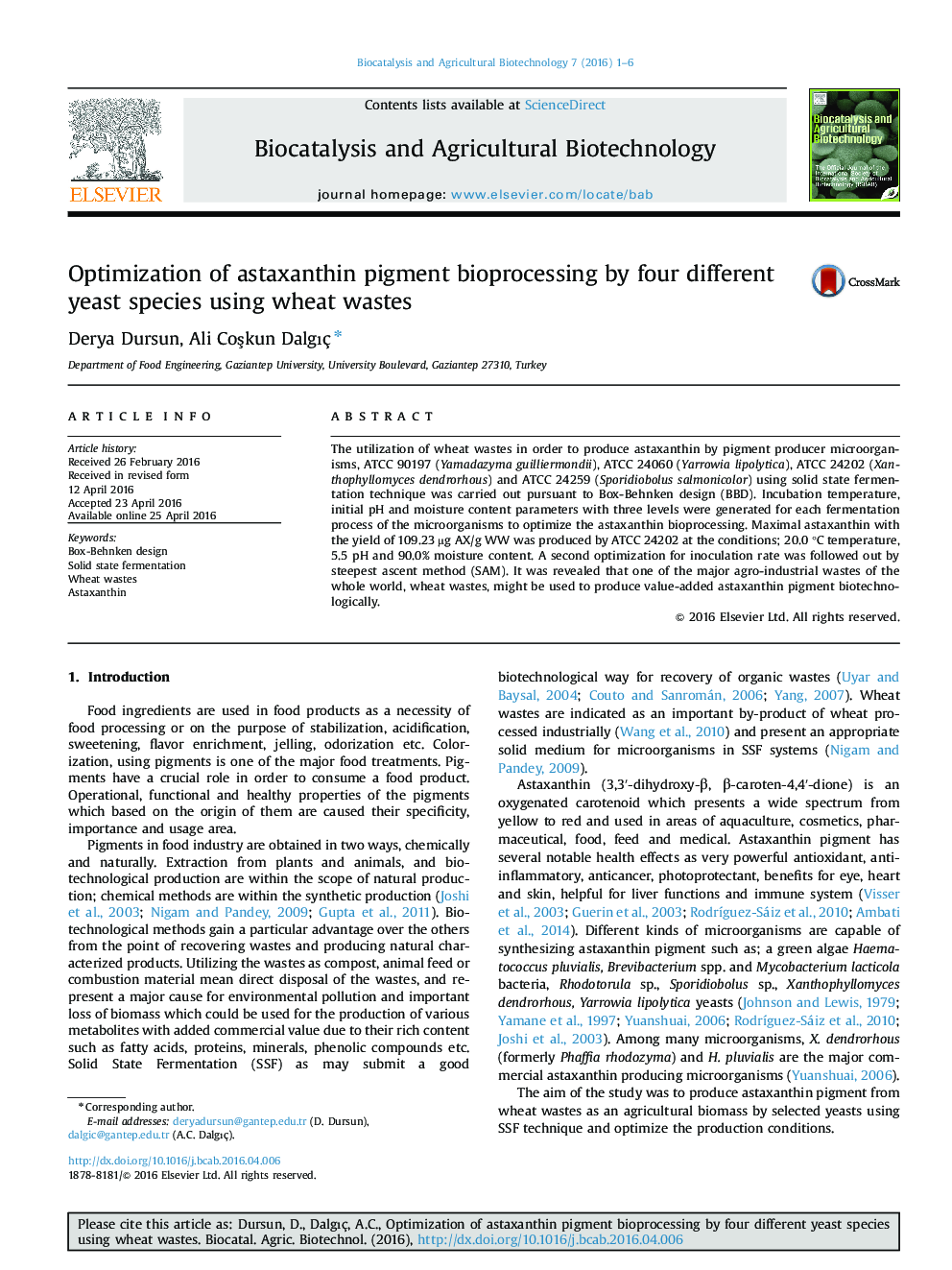 Optimization of astaxanthin pigment bioprocessing by four different yeast species using wheat wastes