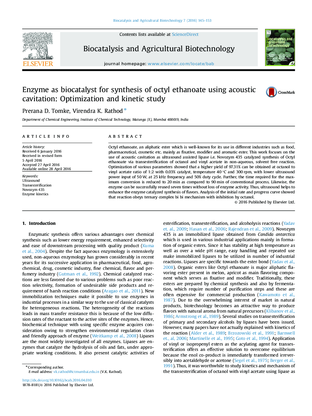 Enzyme as biocatalyst for synthesis of octyl ethanoate using acoustic cavitation: Optimization and kinetic study