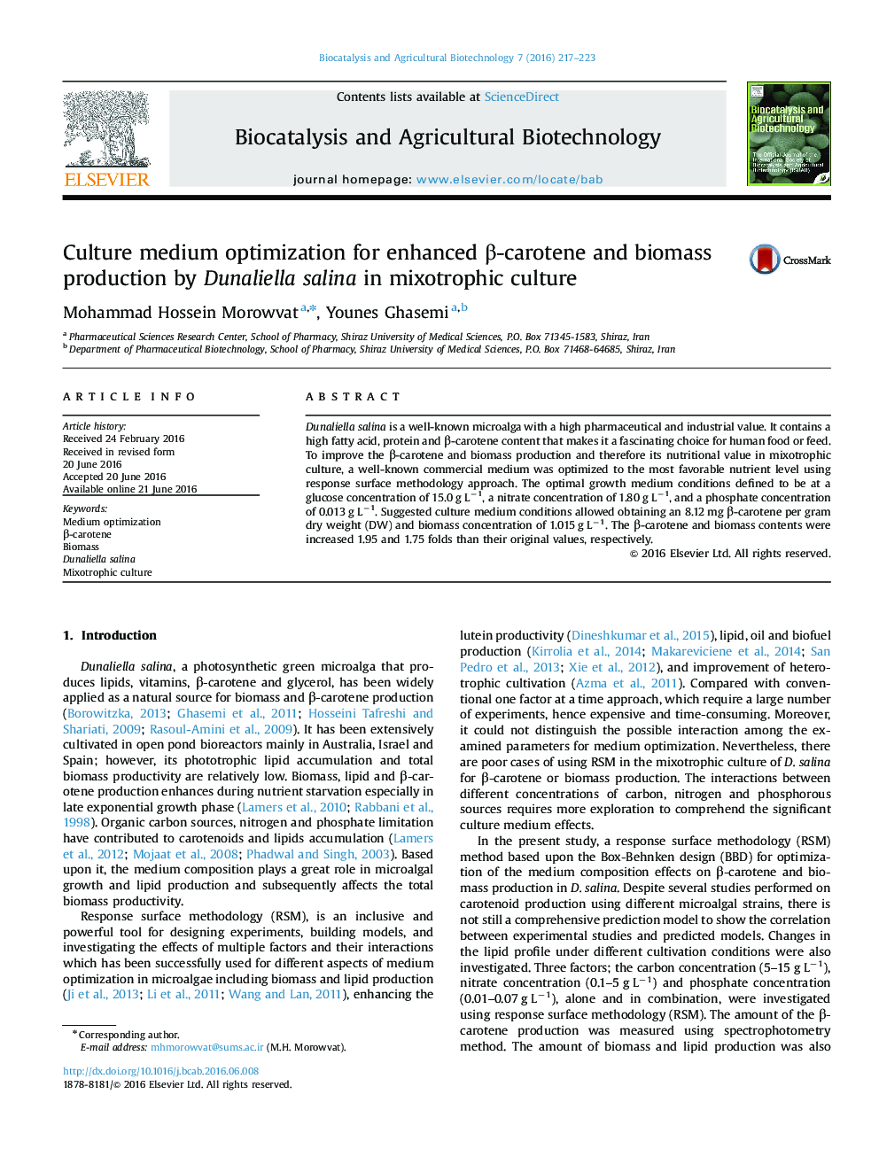 Culture medium optimization for enhanced β-carotene and biomass production by Dunaliella salina in mixotrophic culture