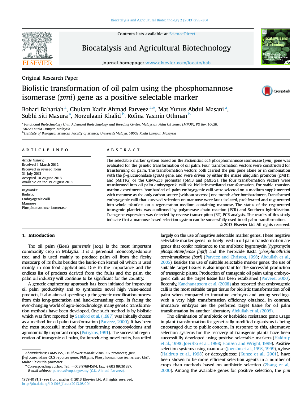 Biolistic transformation of oil palm using the phosphomannose isomerase (pmi) gene as a positive selectable marker