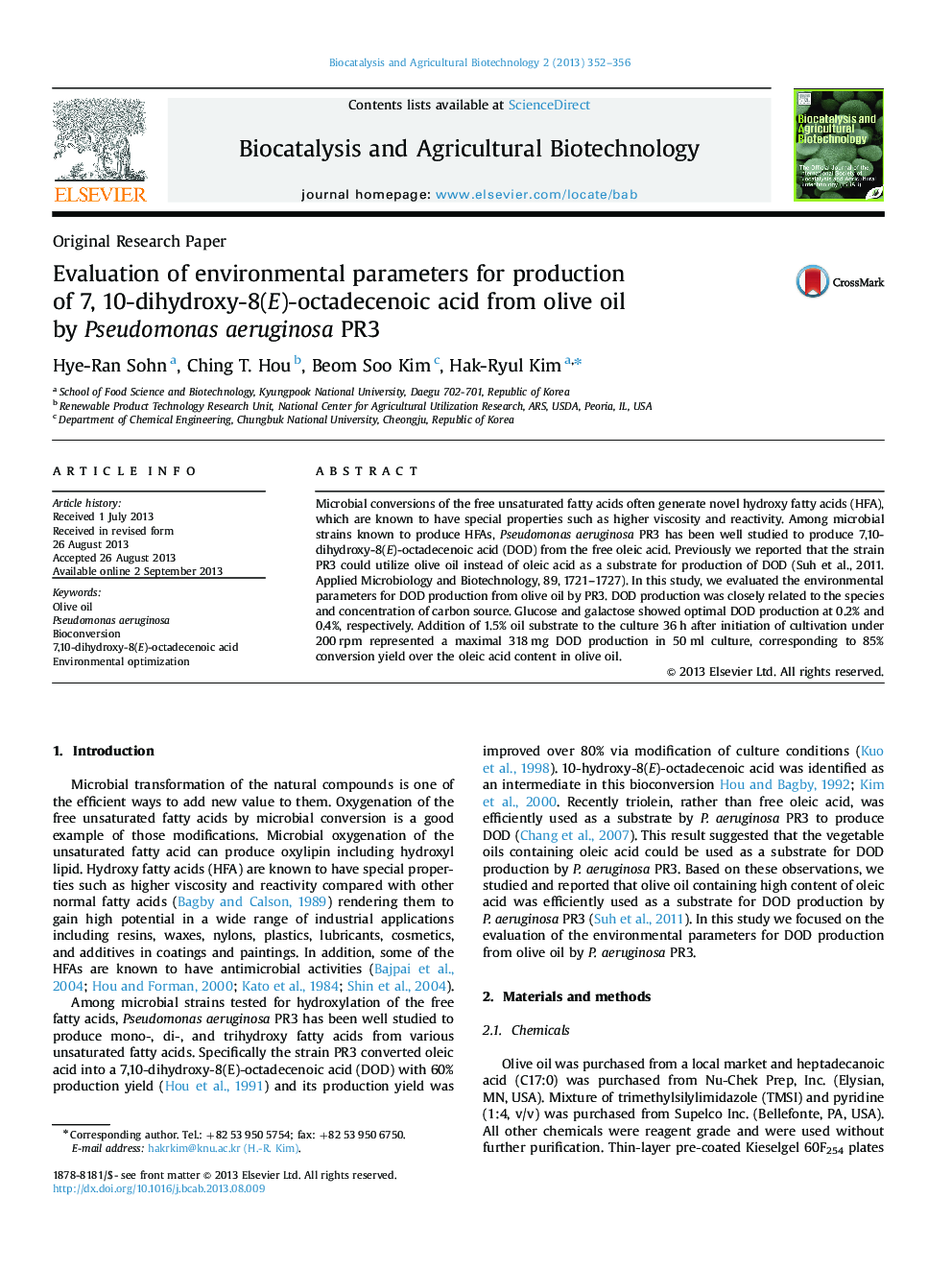 Evaluation of environmental parameters for production of 7, 10-dihydroxy-8(E)-octadecenoic acid from olive oil by Pseudomonas aeruginosa PR3