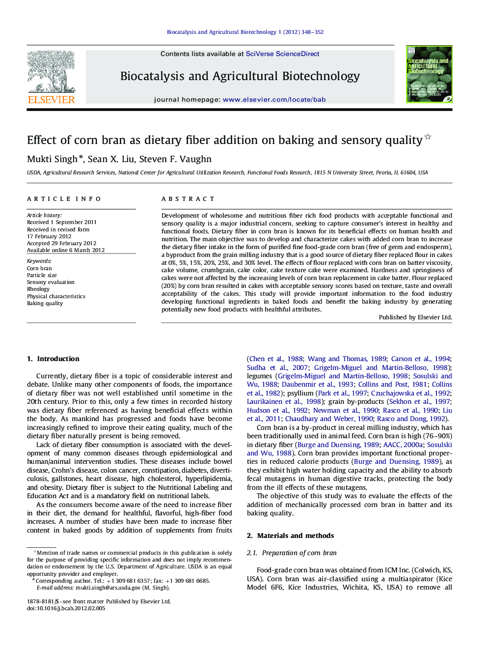 Effect of corn bran as dietary fiber addition on baking and sensory quality 