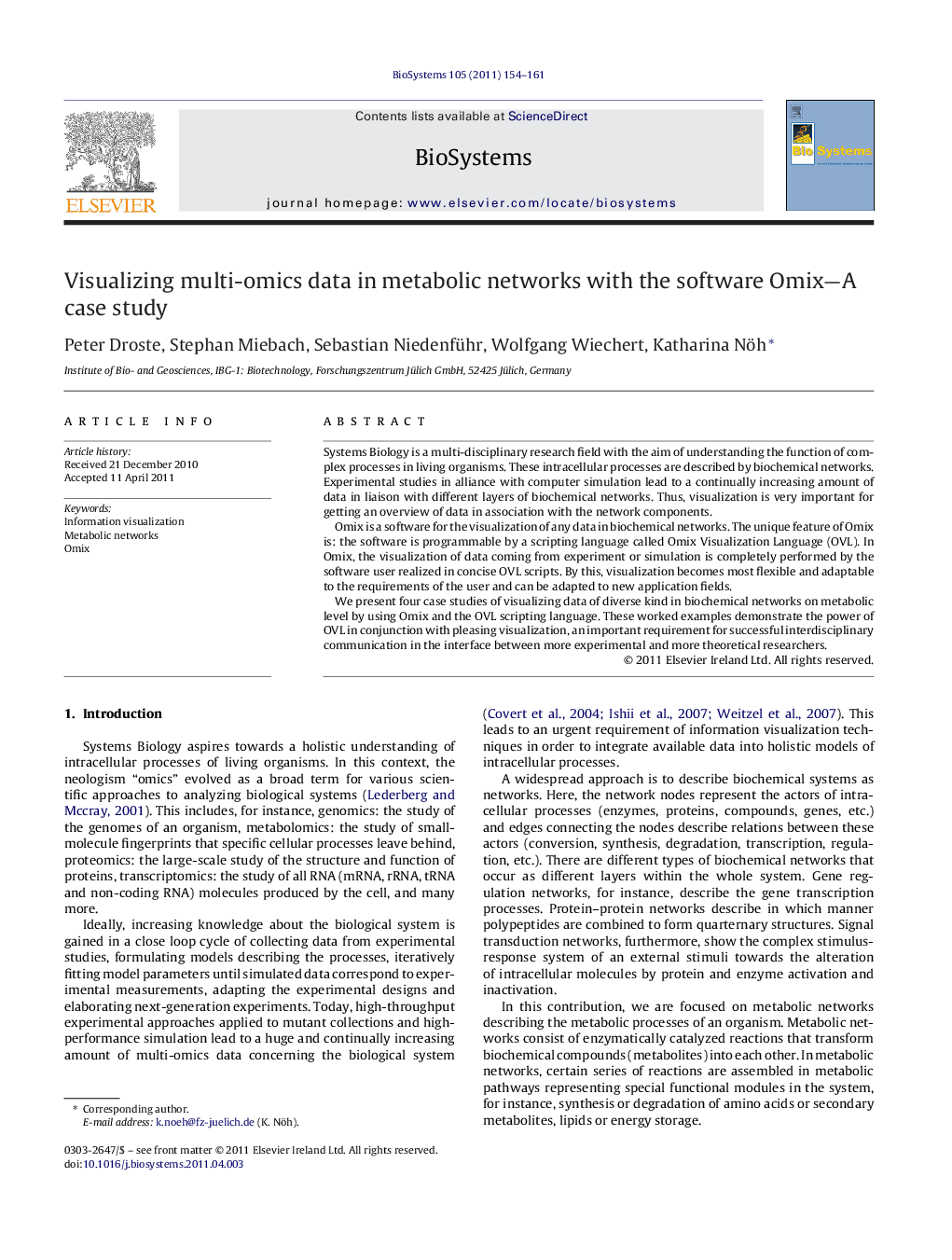 Visualizing multi-omics data in metabolic networks with the software Omix—A case study