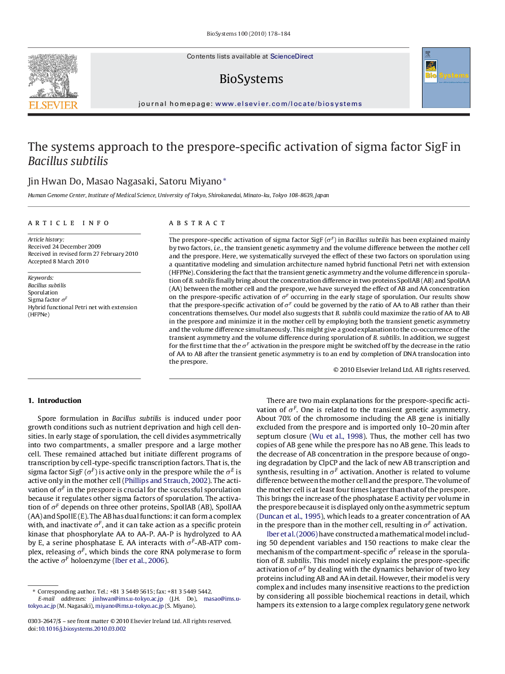 The systems approach to the prespore-specific activation of sigma factor SigF in Bacillus subtilis