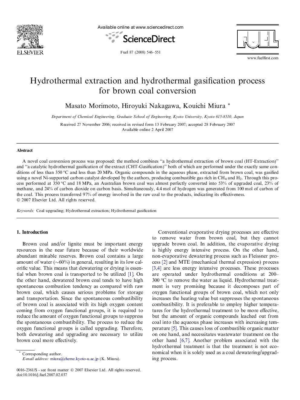 Hydrothermal extraction and hydrothermal gasification process for brown coal conversion