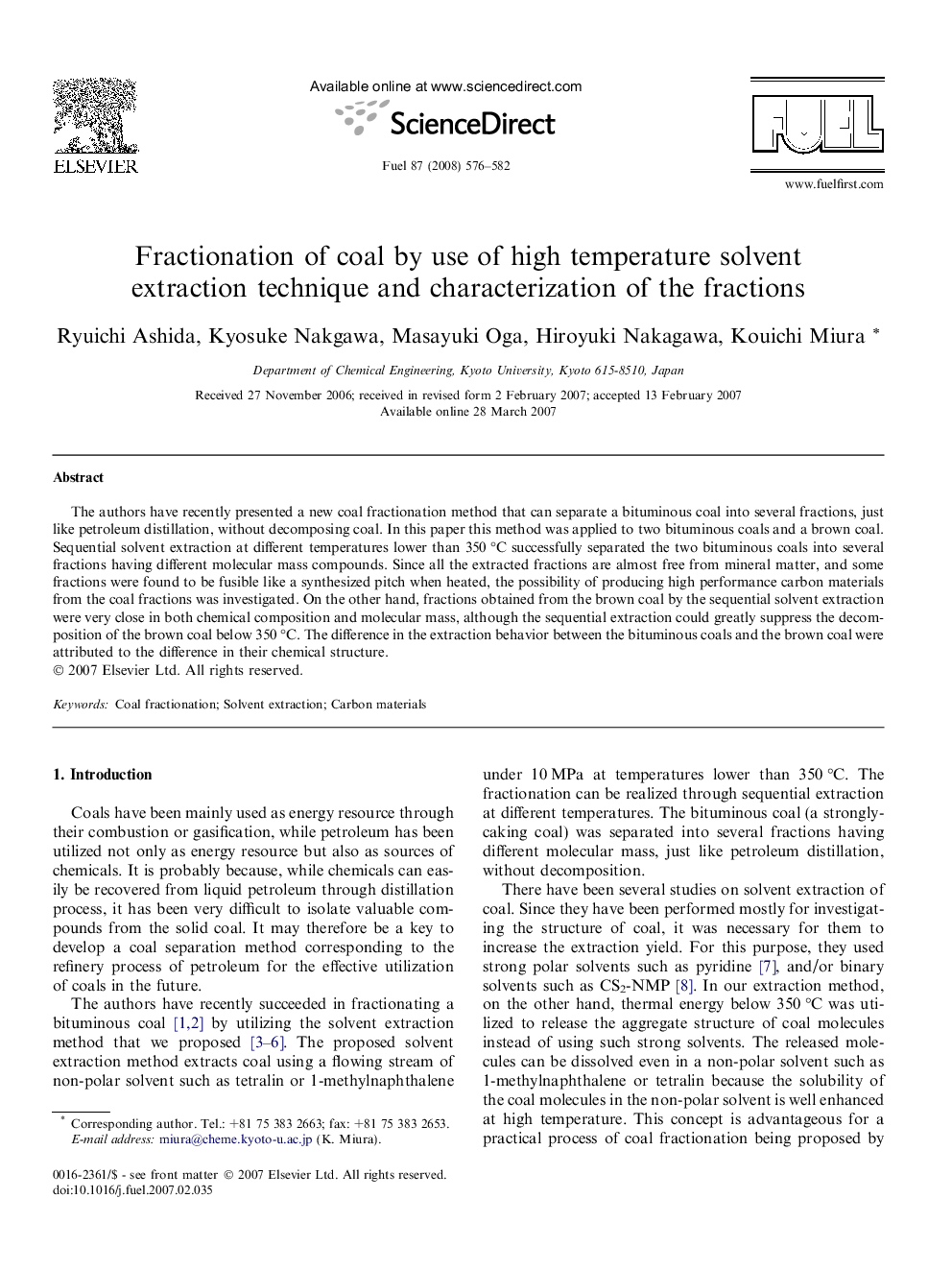 Fractionation of coal by use of high temperature solvent extraction technique and characterization of the fractions