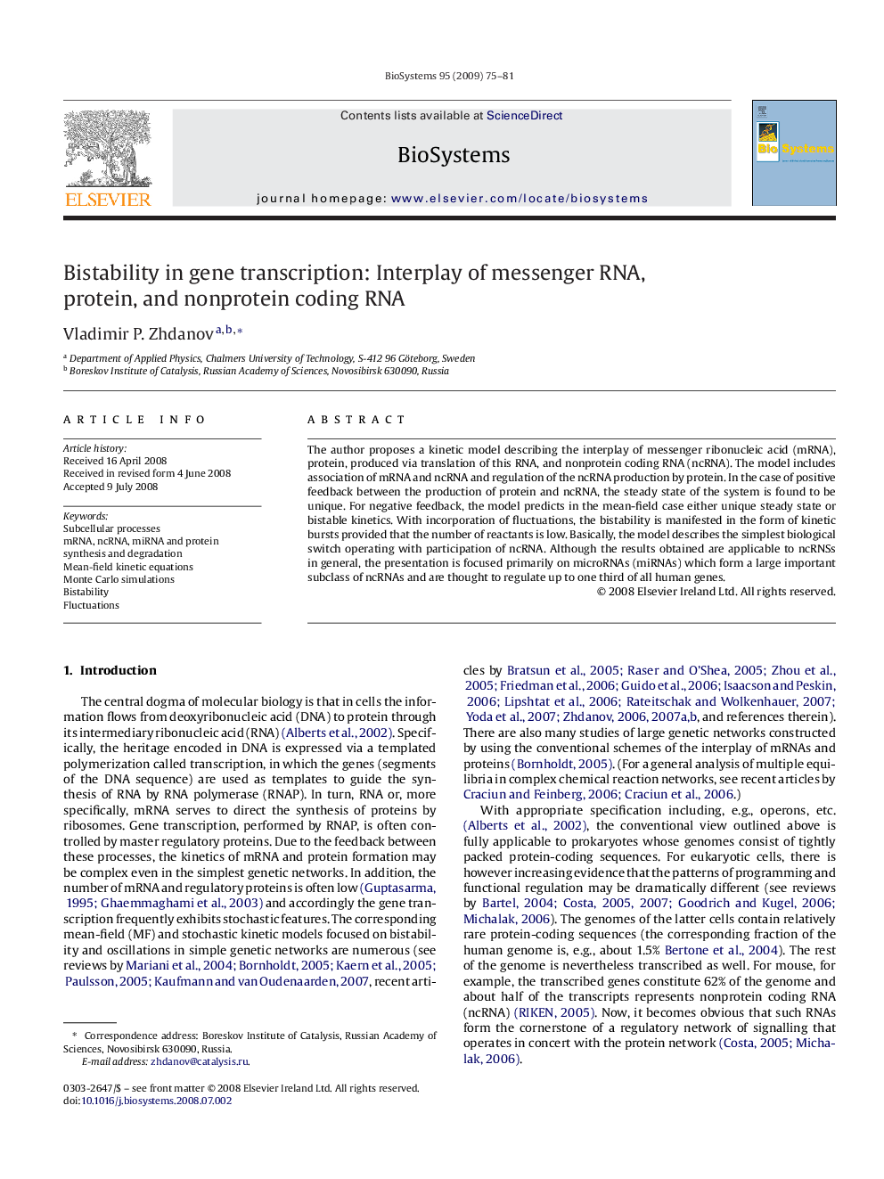 Bistability in gene transcription: Interplay of messenger RNA, protein, and nonprotein coding RNA