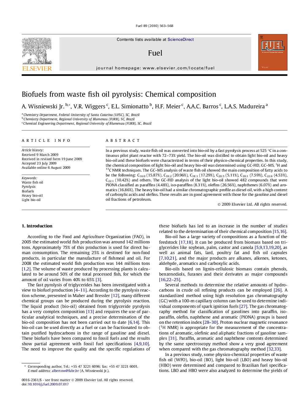 Biofuels from waste fish oil pyrolysis: Chemical composition