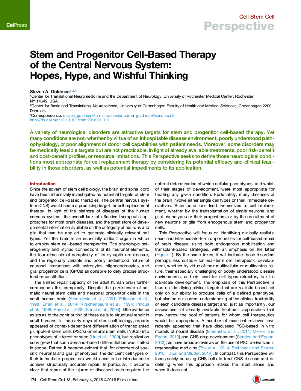 Stem and Progenitor Cell-Based Therapy of the Central Nervous System: Hopes, Hype, and Wishful Thinking