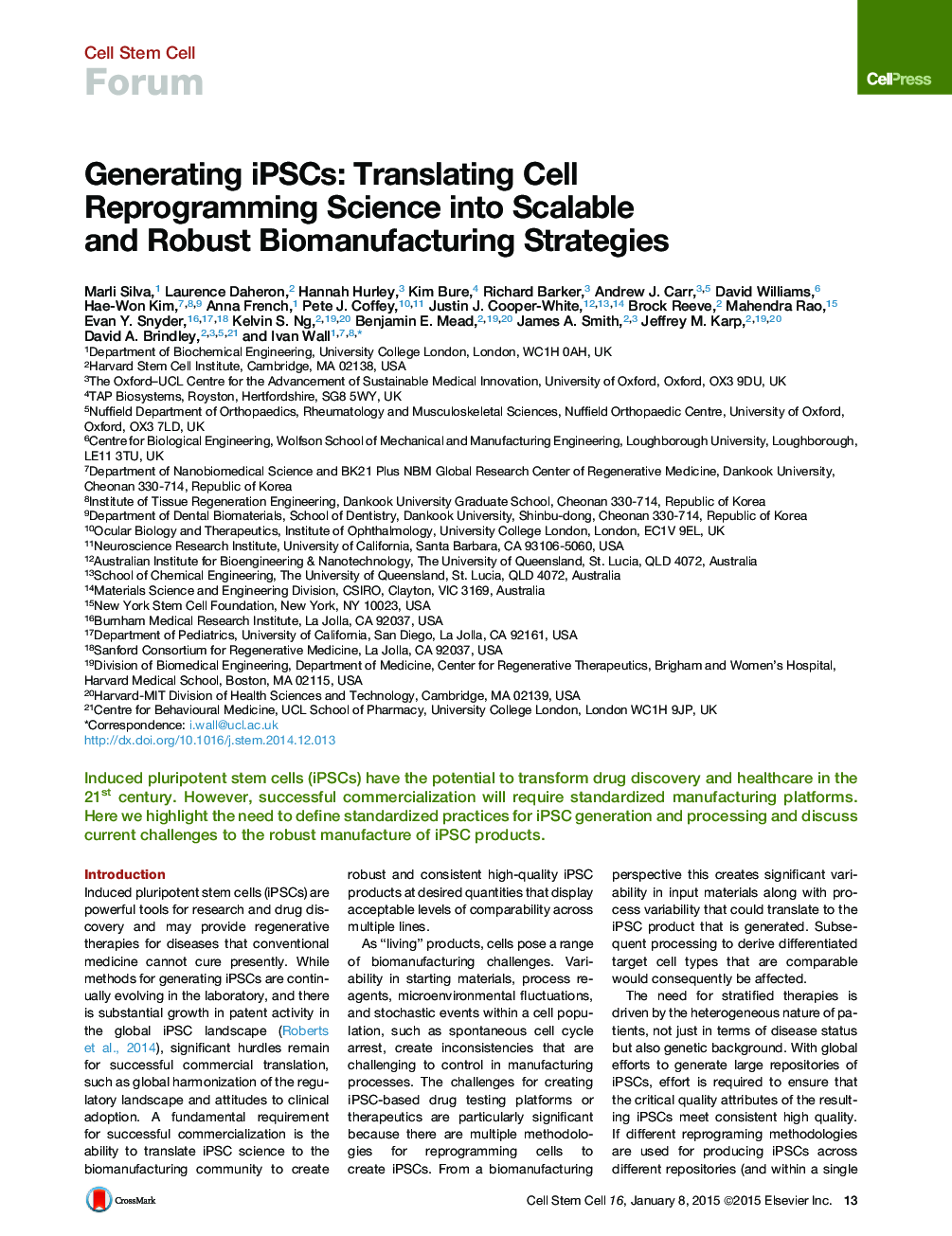 Generating iPSCs: Translating Cell Reprogramming Science into Scalable and Robust Biomanufacturing Strategies