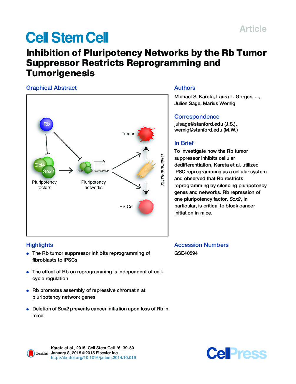 Inhibition of Pluripotency Networks by the Rb Tumor Suppressor Restricts Reprogramming and Tumorigenesis