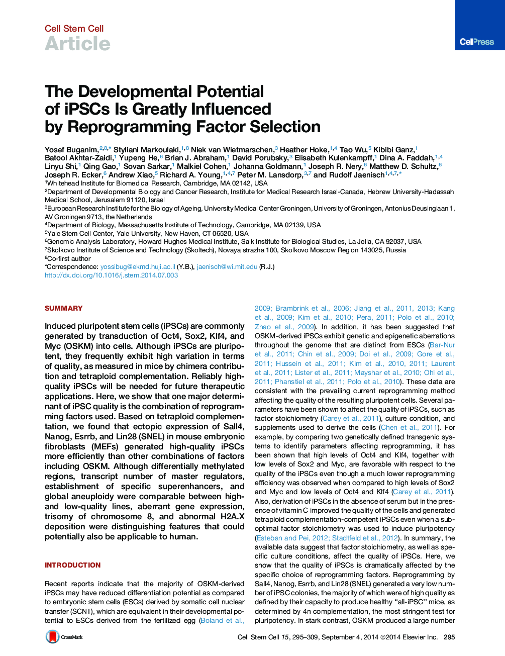 The Developmental Potential of iPSCs Is Greatly Influenced by Reprogramming Factor Selection