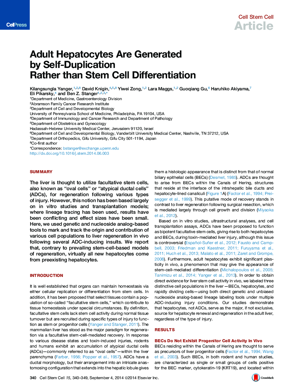 Adult Hepatocytes Are Generated by Self-Duplication Rather than Stem Cell Differentiation