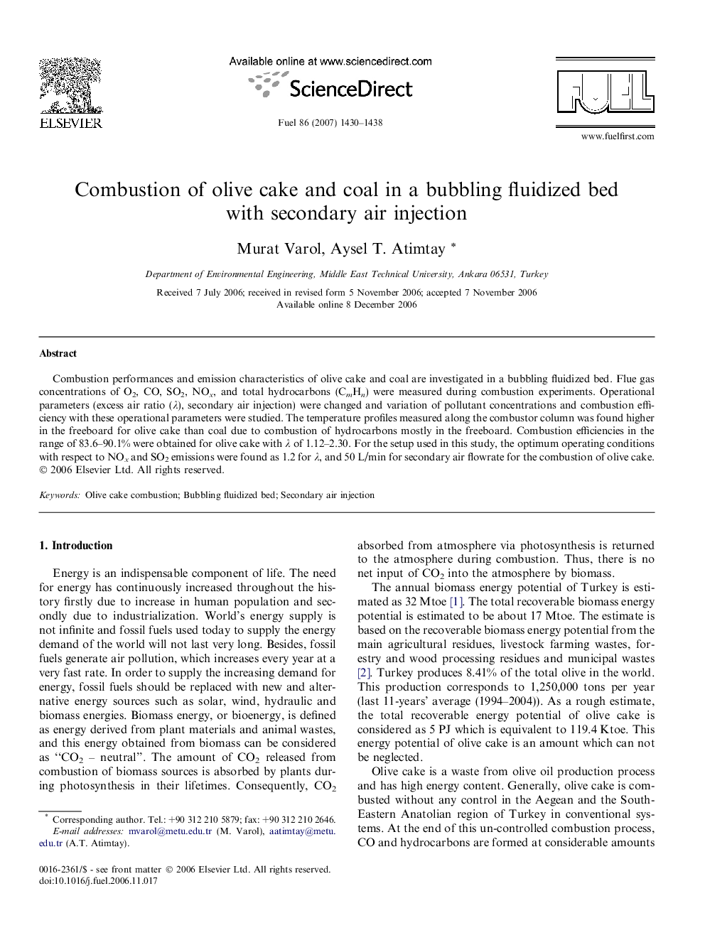 Combustion of olive cake and coal in a bubbling fluidized bed with secondary air injection