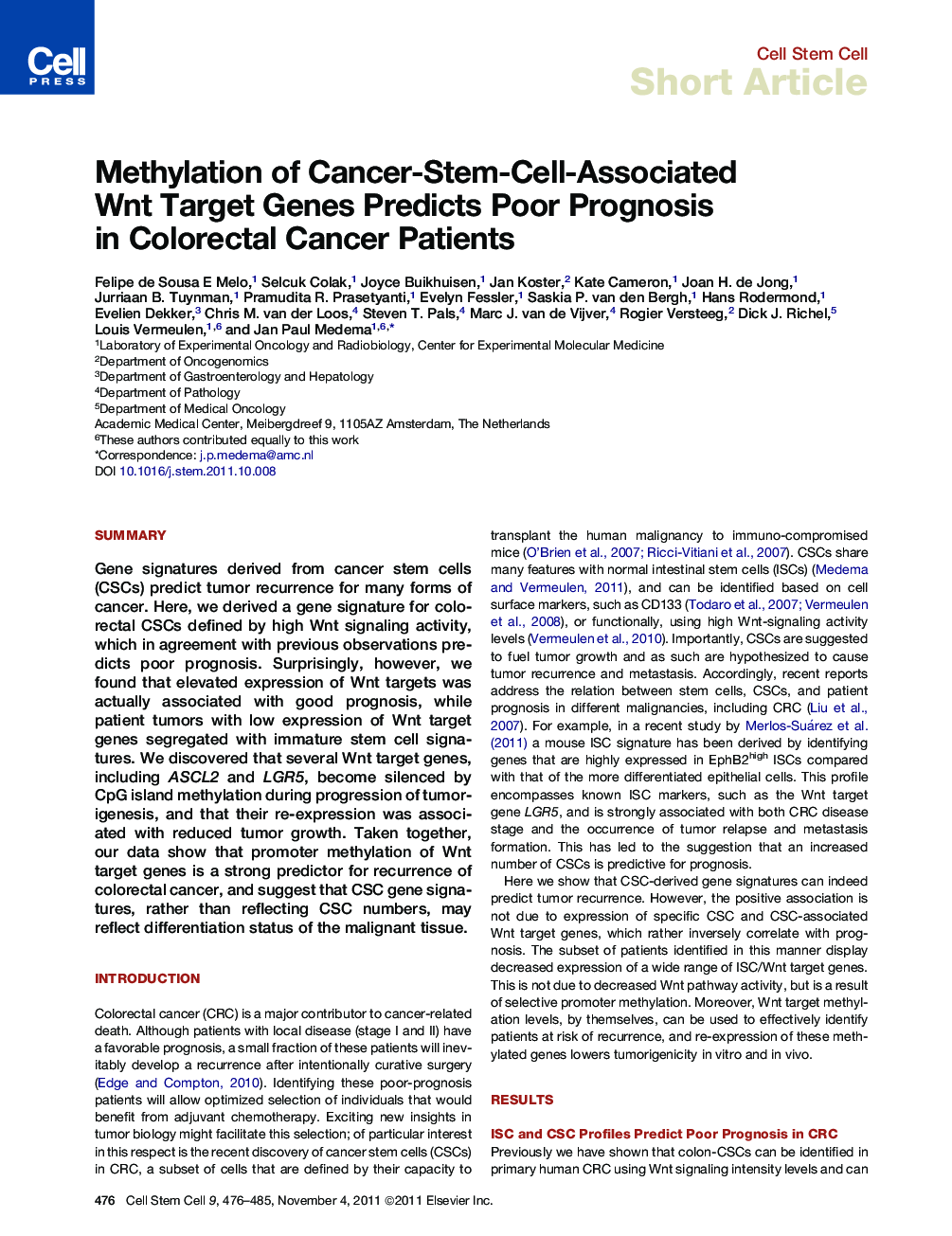 Methylation of Cancer-Stem-Cell-Associated Wnt Target Genes Predicts Poor Prognosis in Colorectal Cancer Patients