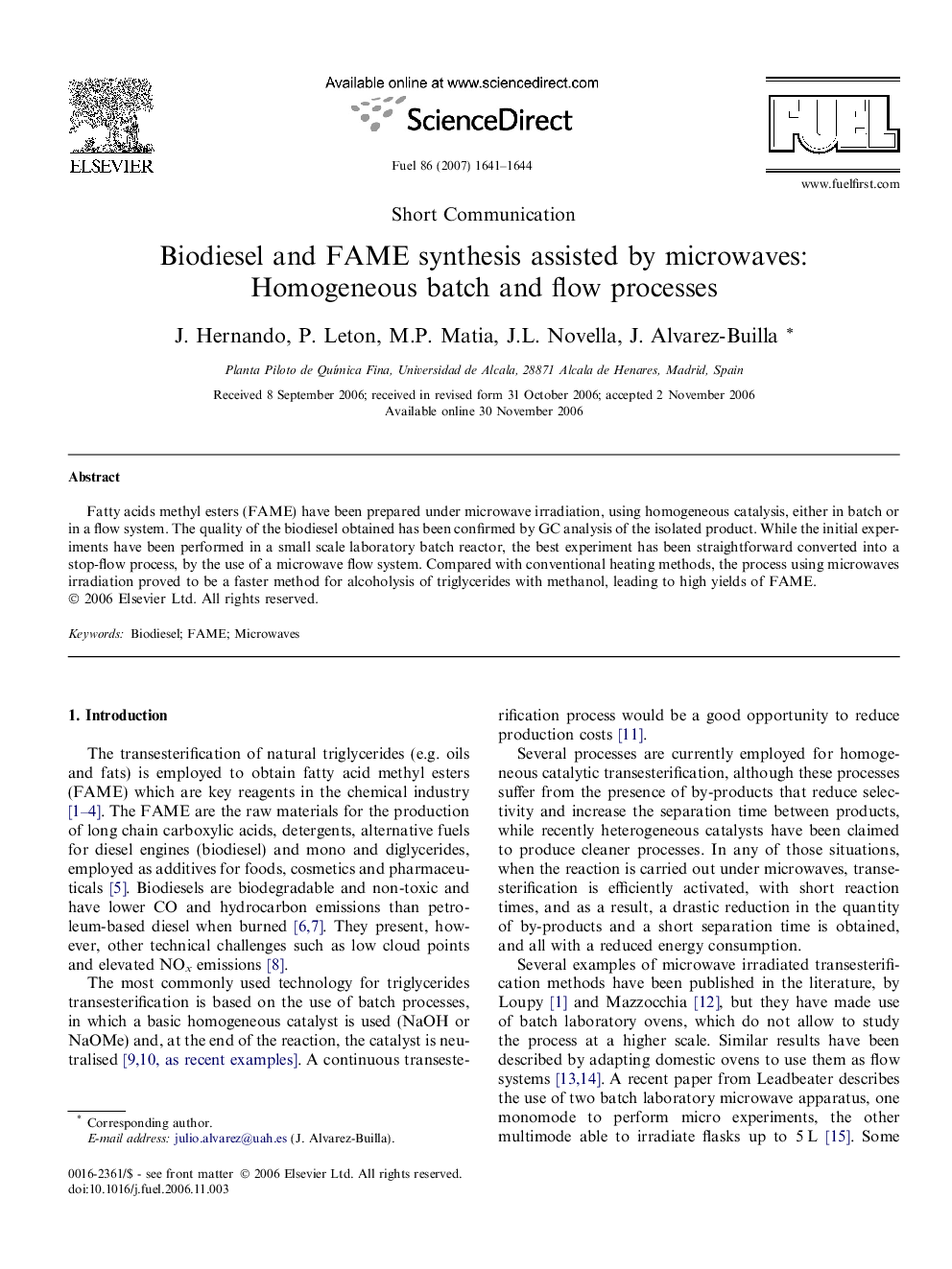 Biodiesel and FAME synthesis assisted by microwaves: Homogeneous batch and flow processes