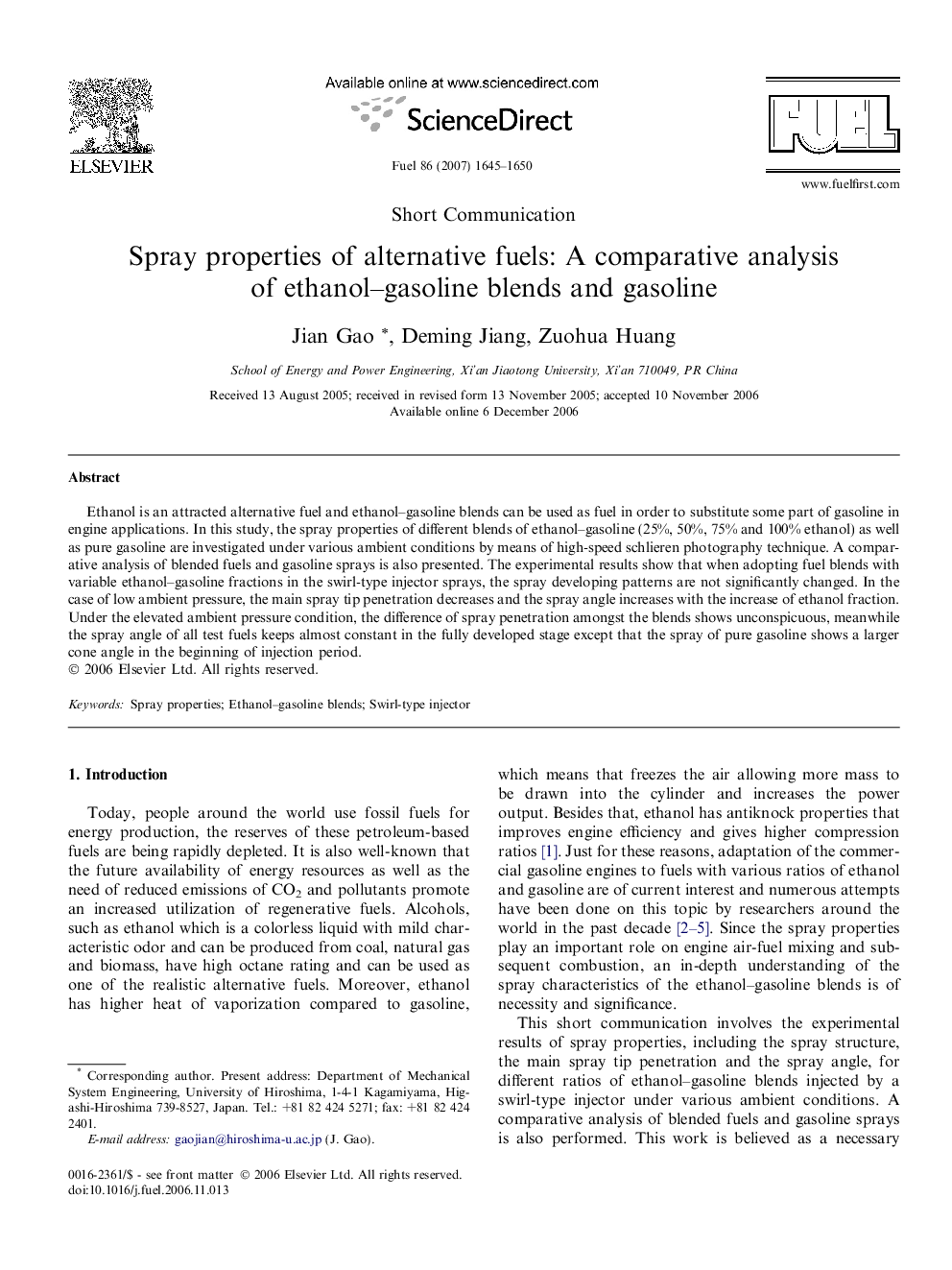 Spray properties of alternative fuels: A comparative analysis of ethanol–gasoline blends and gasoline