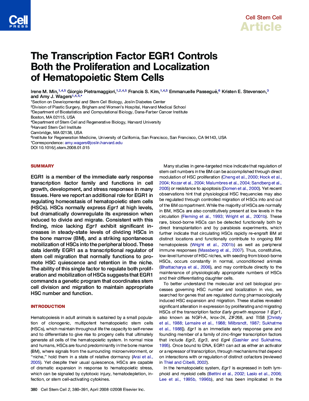 The Transcription Factor EGR1 Controls Both the Proliferation and Localization of Hematopoietic Stem Cells