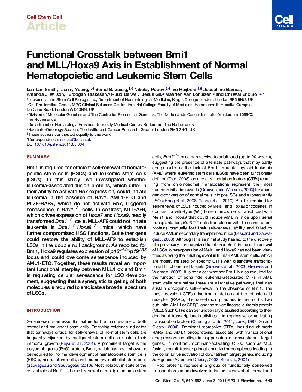 Functional Crosstalk between Bmi1 and MLL/Hoxa9 Axis in Establishment of Normal Hematopoietic and Leukemic Stem Cells