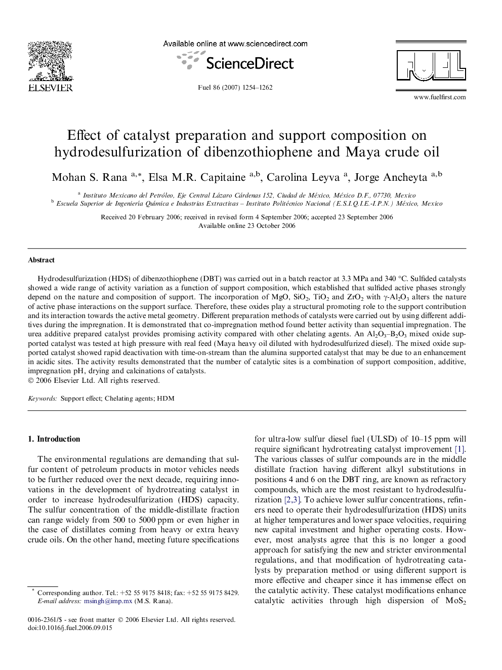 Effect of catalyst preparation and support composition on hydrodesulfurization of dibenzothiophene and Maya crude oil