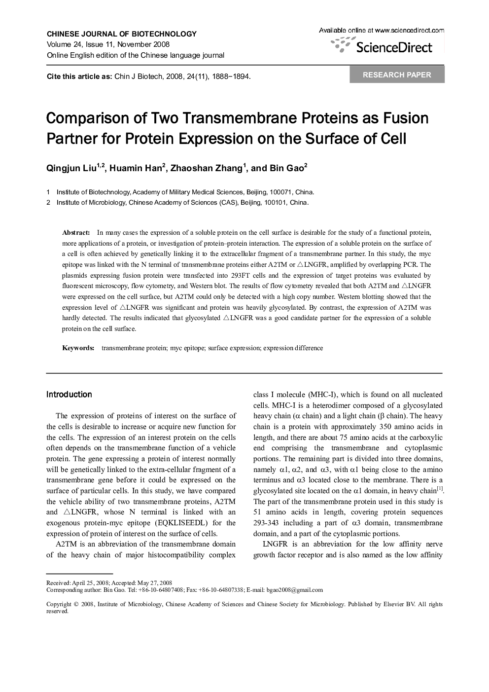 Comparison of Two Transmembrane Proteins as Fusion Partner for Protein Expression on the Surface of Cell