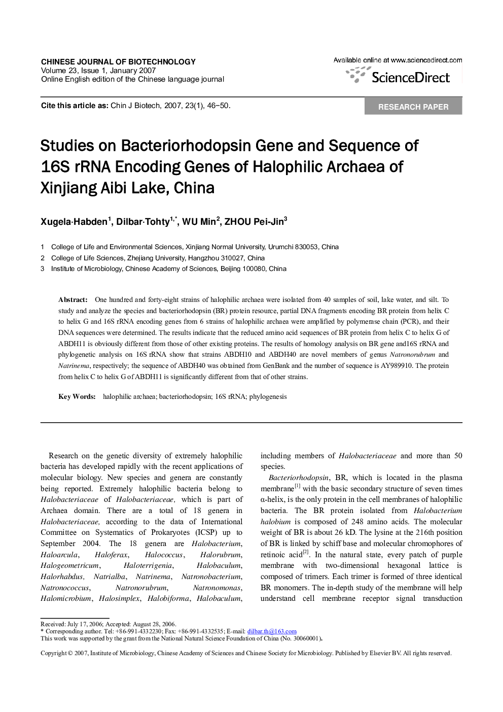 Studies on Bacteriorhodopsin Gene and Sequence of 16S rRNA Encoding Genes of Halophilic Archaea of Xinjiang Aibi Lake, China