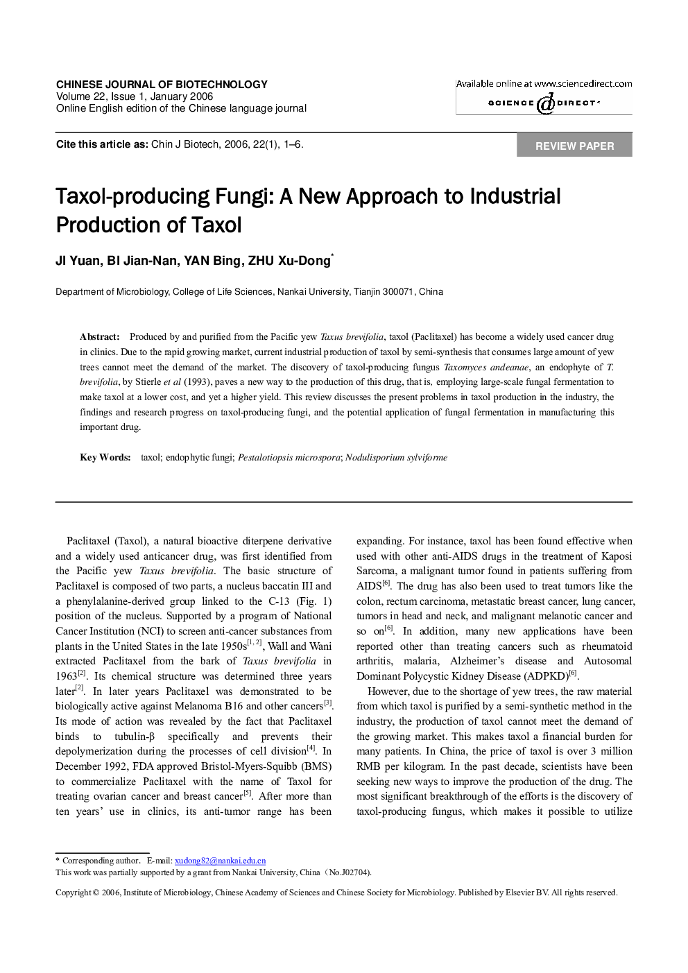 Taxol-producing Fungi: A New Approach to Industrial Production of Taxol