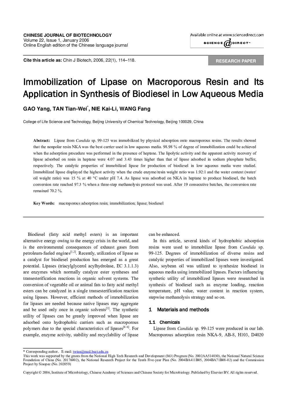 Immobilization of Lipase on Macroporous Resin and Its Application in Synthesis of Biodiesel in Low Aqueous Media