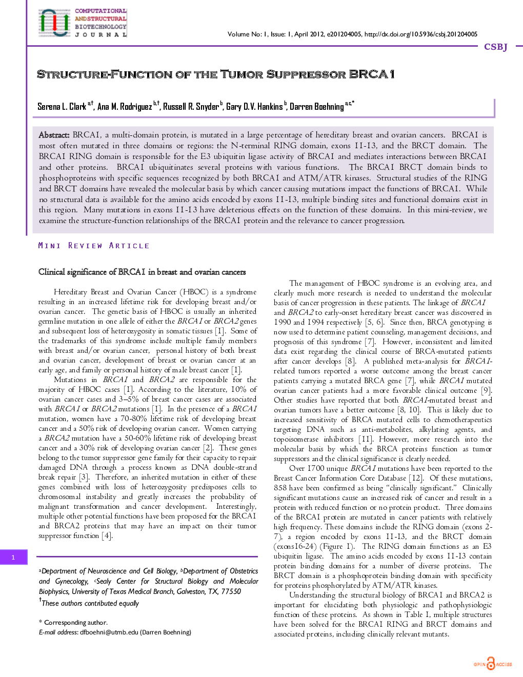 STRUCTURE-FUNCTION OF THE TUMOR SUPPRESSOR BRCA1 