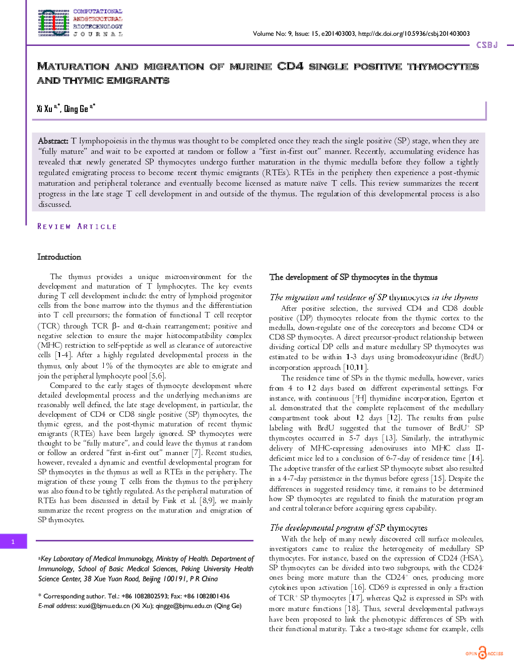 MATURATION AND MIGRATION OF MURINE CD4 SINGLE POSITIVE THYMOCYTES AND THYMIC EMIGRANTS 