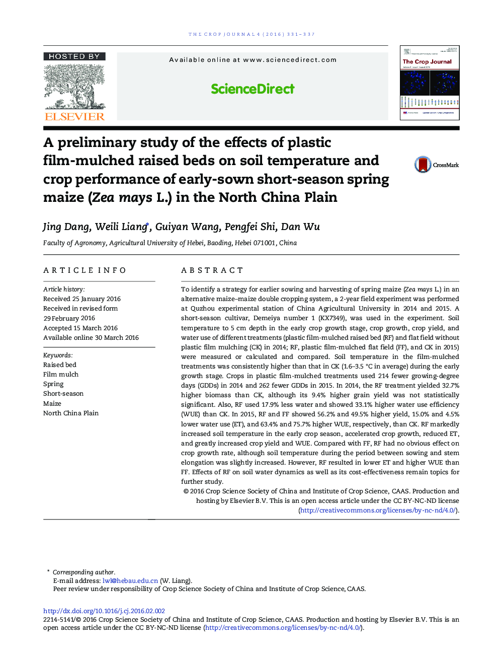 A preliminary study of the effects of plastic film-mulched raised beds on soil temperature and crop performance of early-sown short-season spring maize (Zea mays L.) in the North China Plain 