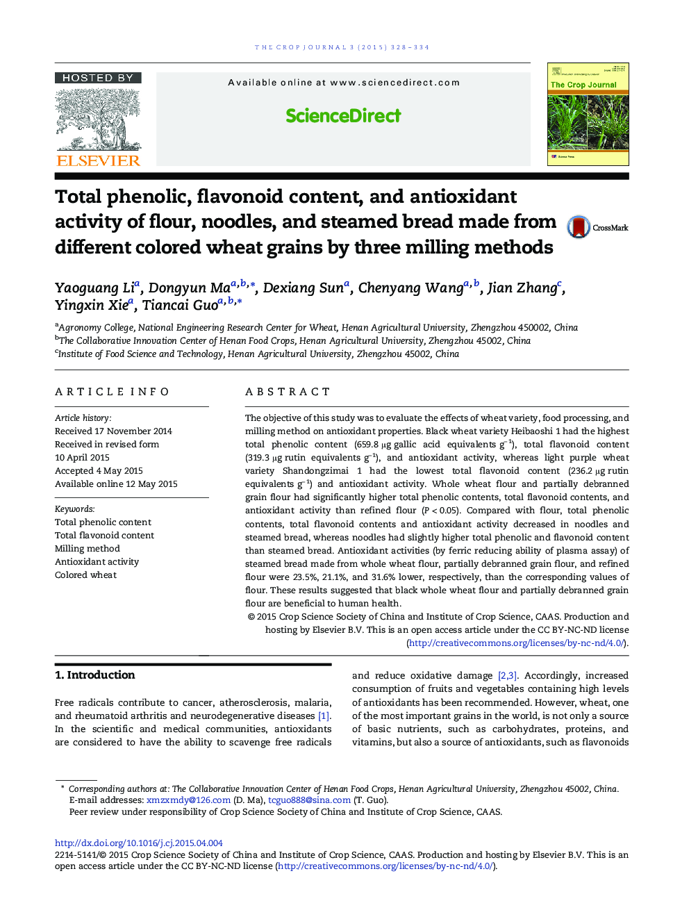 Total phenolic, flavonoid content, and antioxidant activity of flour, noodles, and steamed bread made from different colored wheat grains by three milling methods 