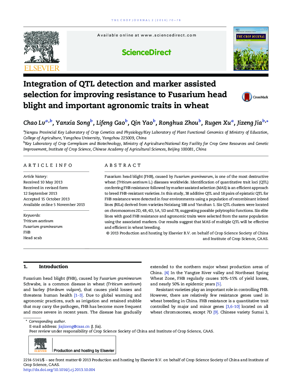 Integration of QTL detection and marker assisted selection for improving resistance to Fusarium head blight and important agronomic traits in wheat 