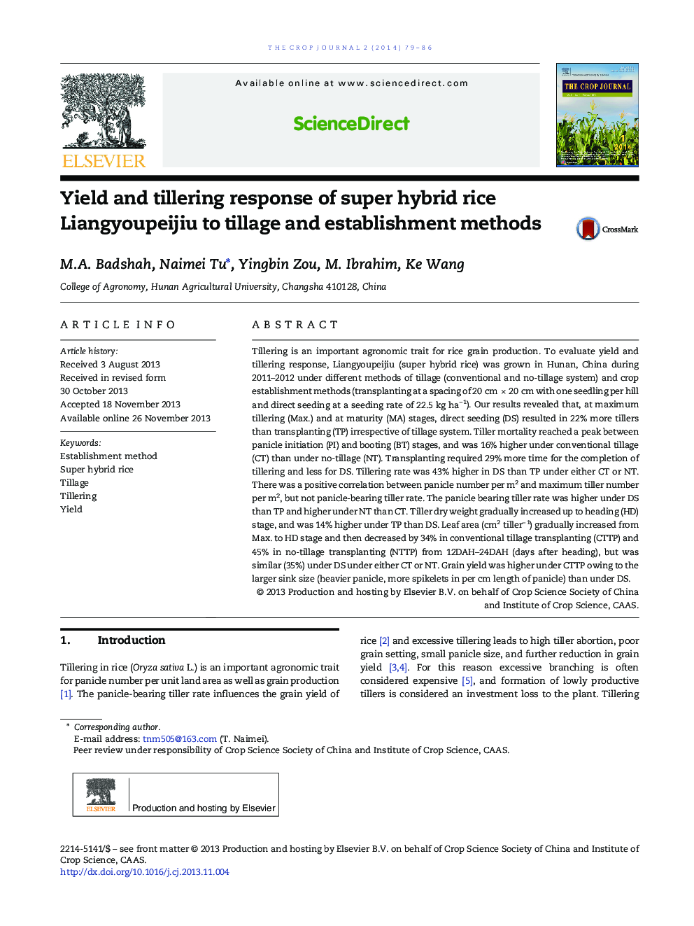 Yield and tillering response of super hybrid rice Liangyoupeijiu to tillage and establishment methods 