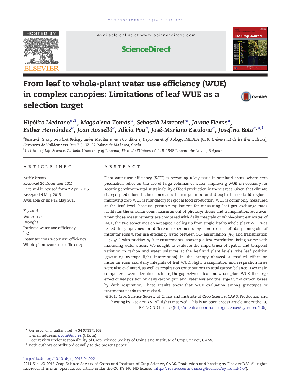 From leaf to whole-plant water use efficiency (WUE) in complex canopies: Limitations of leaf WUE as a selection target 