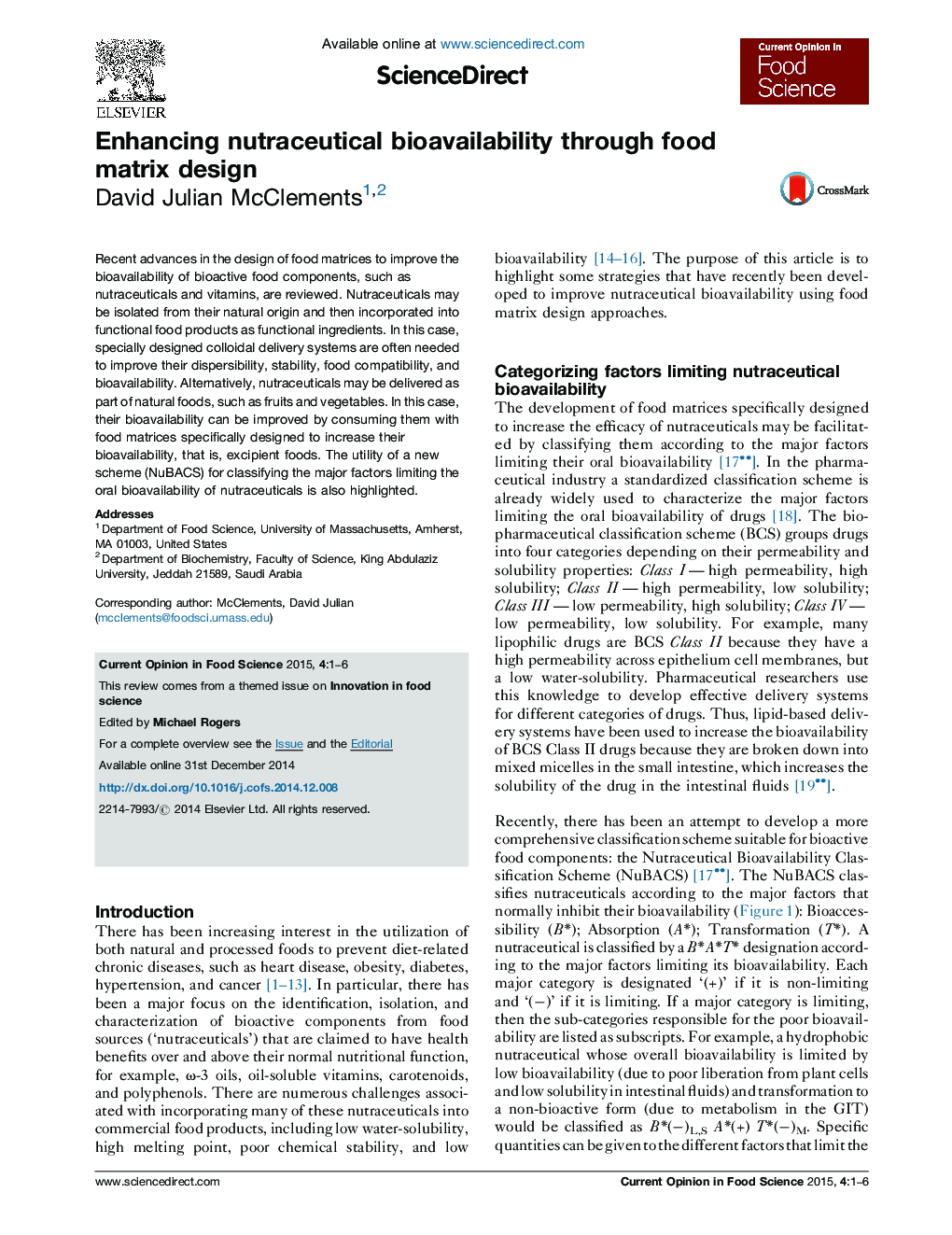 Enhancing nutraceutical bioavailability through food matrix design