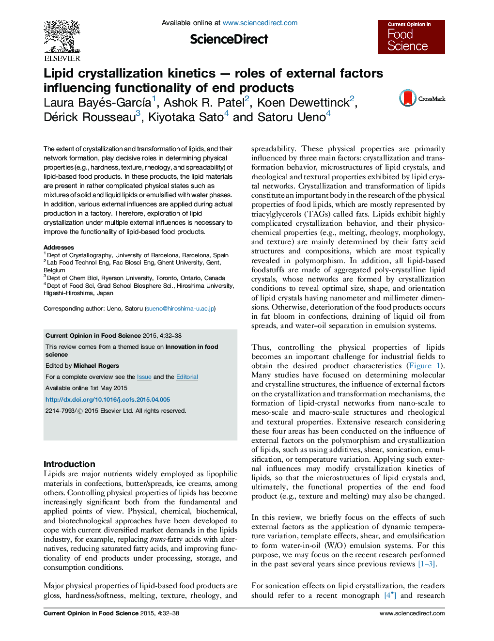 Lipid crystallization kinetics — roles of external factors influencing functionality of end products