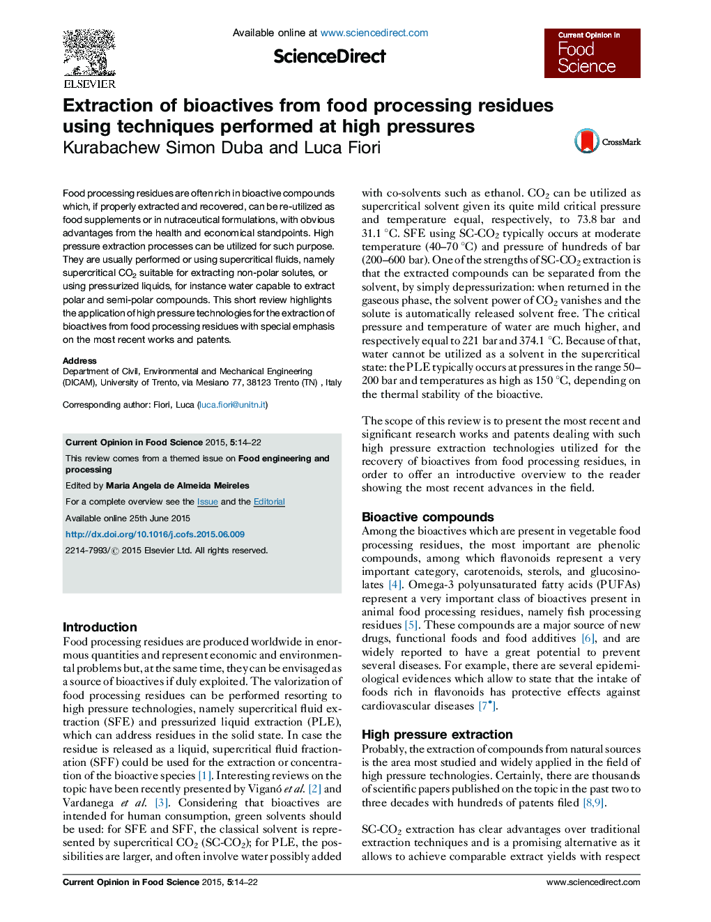 Extraction of bioactives from food processing residues using techniques performed at high pressures