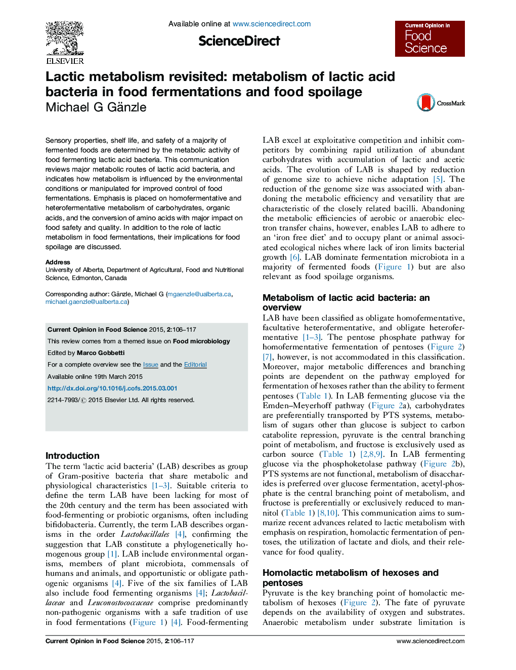 Lactic metabolism revisited: metabolism of lactic acid bacteria in food fermentations and food spoilage