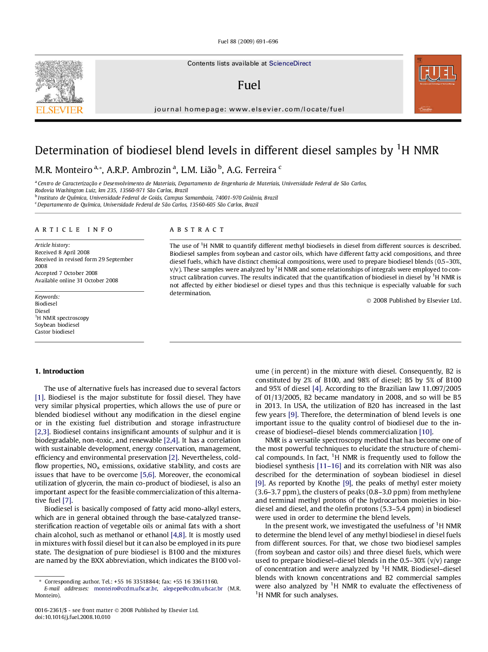 Determination of biodiesel blend levels in different diesel samples by 1H NMR