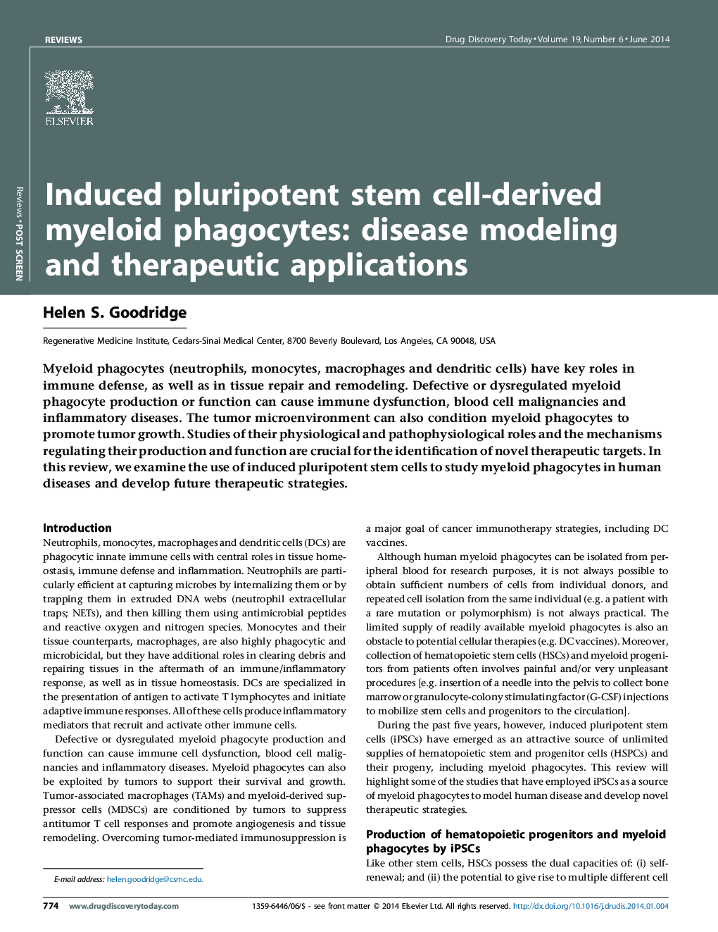Induced pluripotent stem cell-derived myeloid phagocytes: disease modeling and therapeutic applications