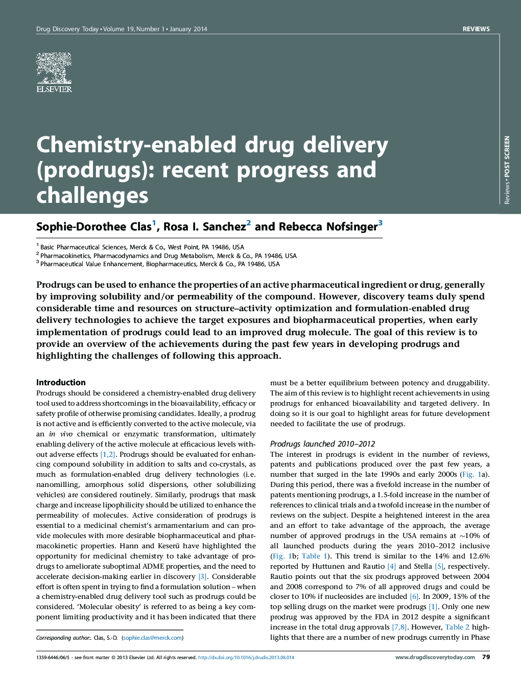 Chemistry-enabled drug delivery (prodrugs): recent progress and challenges