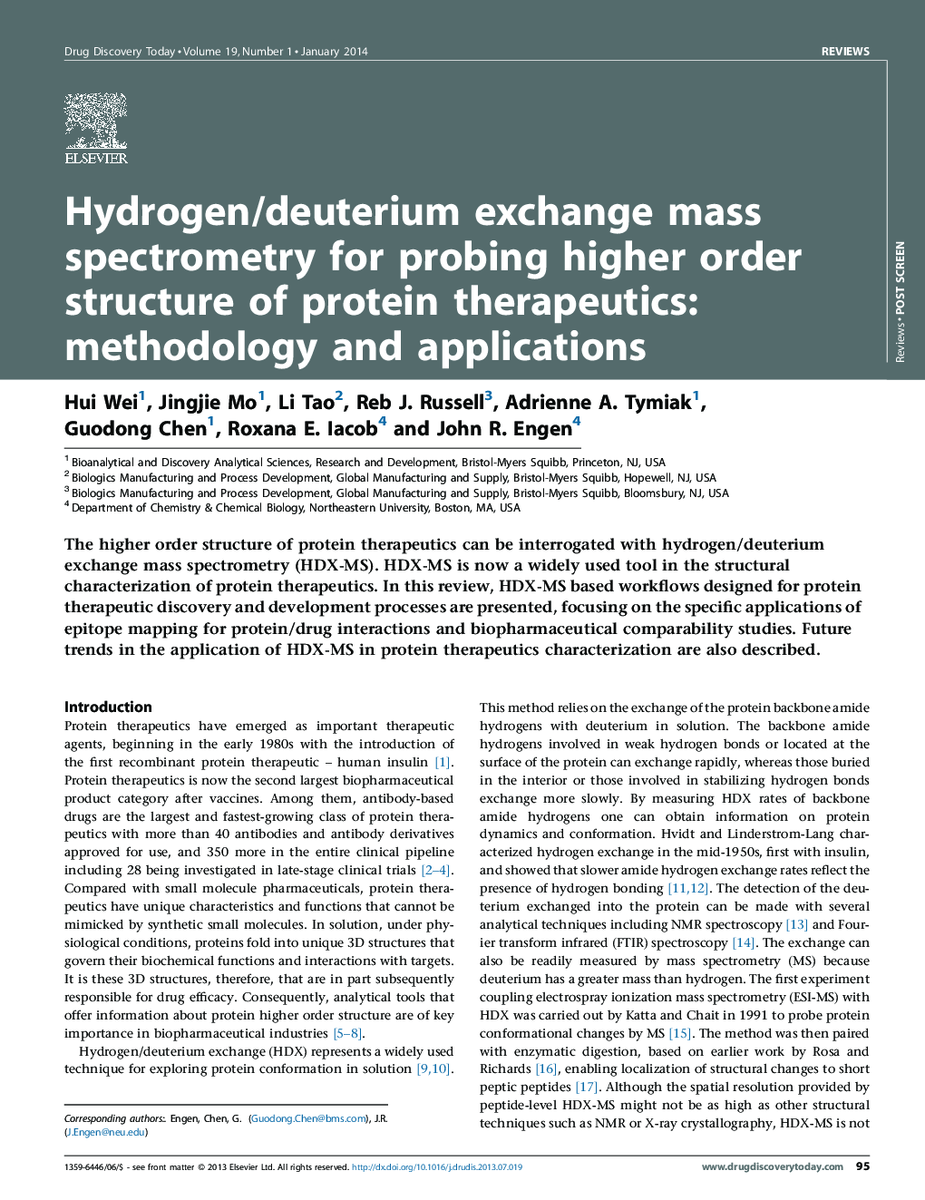 Hydrogen/deuterium exchange mass spectrometry for probing higher order structure of protein therapeutics: methodology and applications
