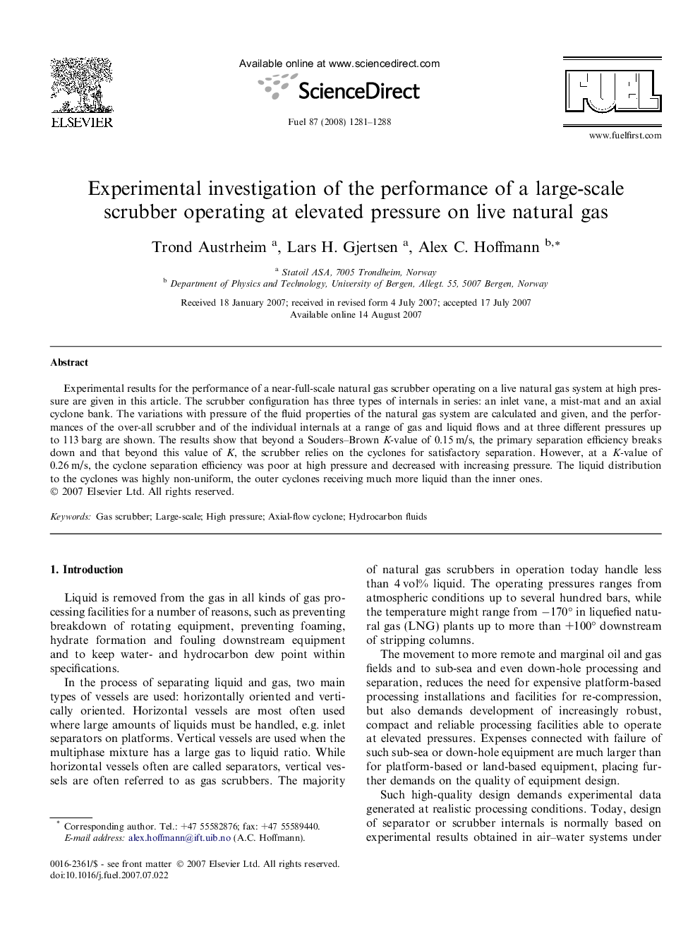 Experimental investigation of the performance of a large-scale scrubber operating at elevated pressure on live natural gas