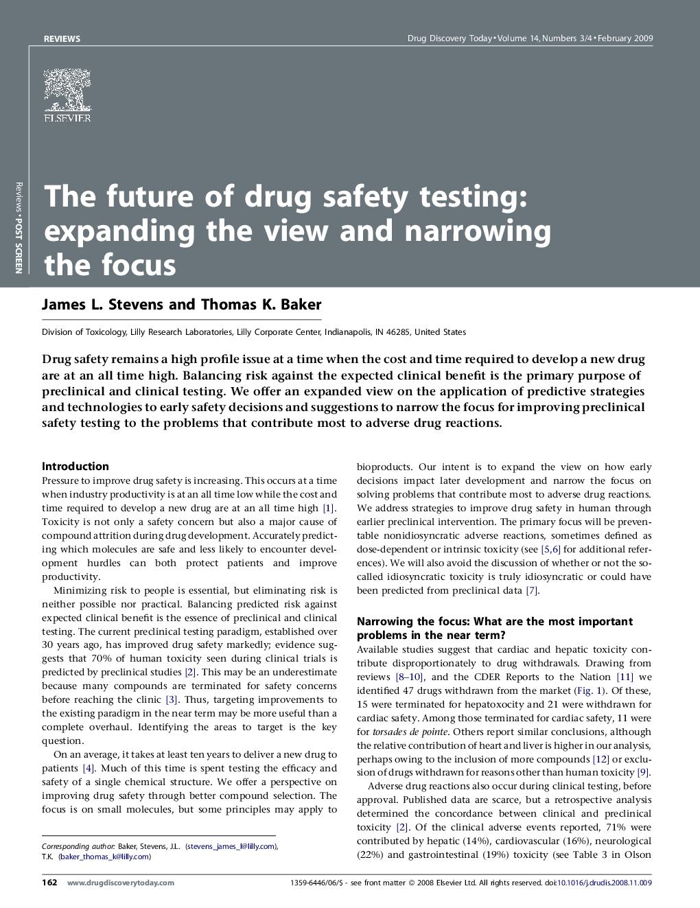 The future of drug safety testing: expanding the view and narrowing the focus