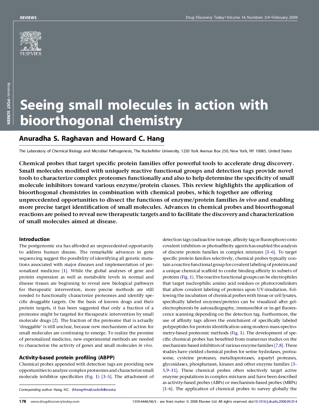 Seeing small molecules in action with bioorthogonal chemistry