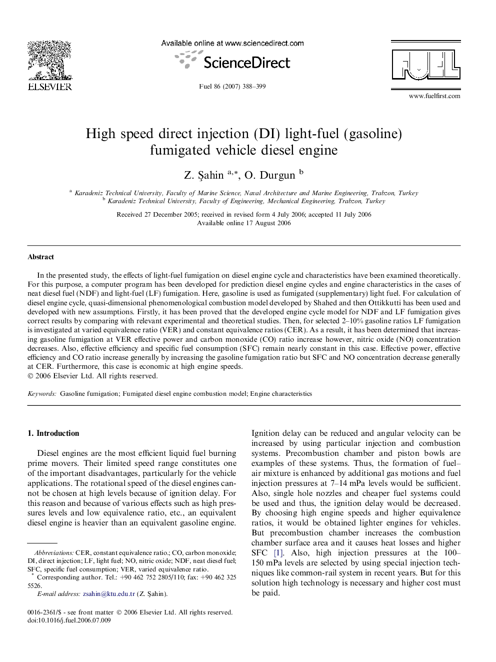 High speed direct injection (DI) light-fuel (gasoline) fumigated vehicle diesel engine