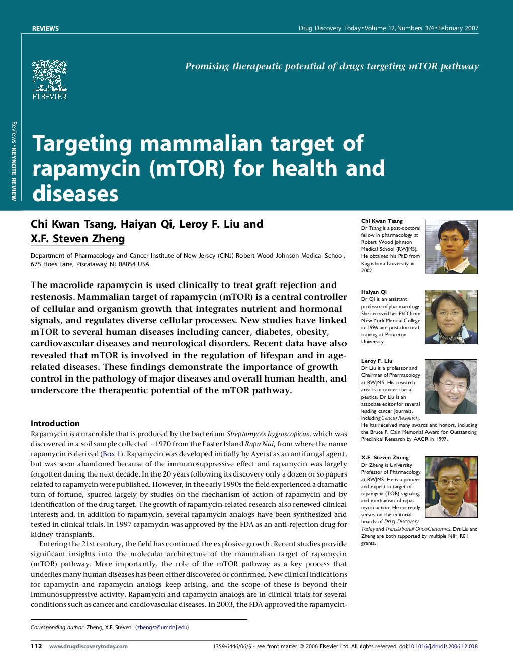 Targeting mammalian target of rapamycin (mTOR) for health and diseases